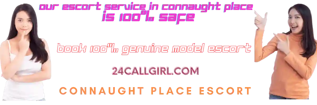Connaught Place Escort Banner