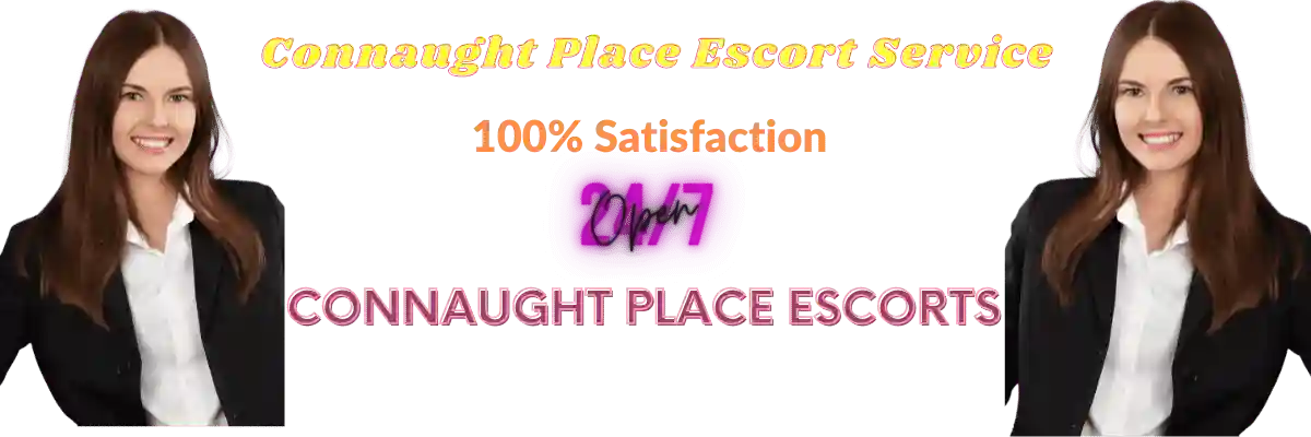 Connaught Place Escort Banner