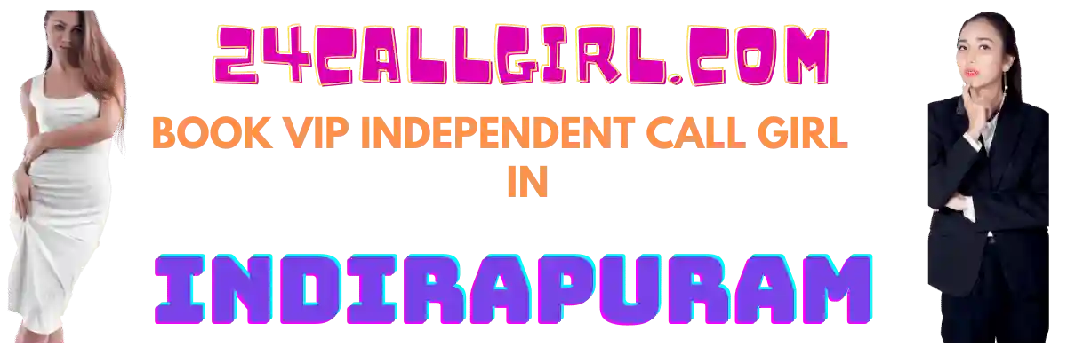Indirapuram Escort Banner
