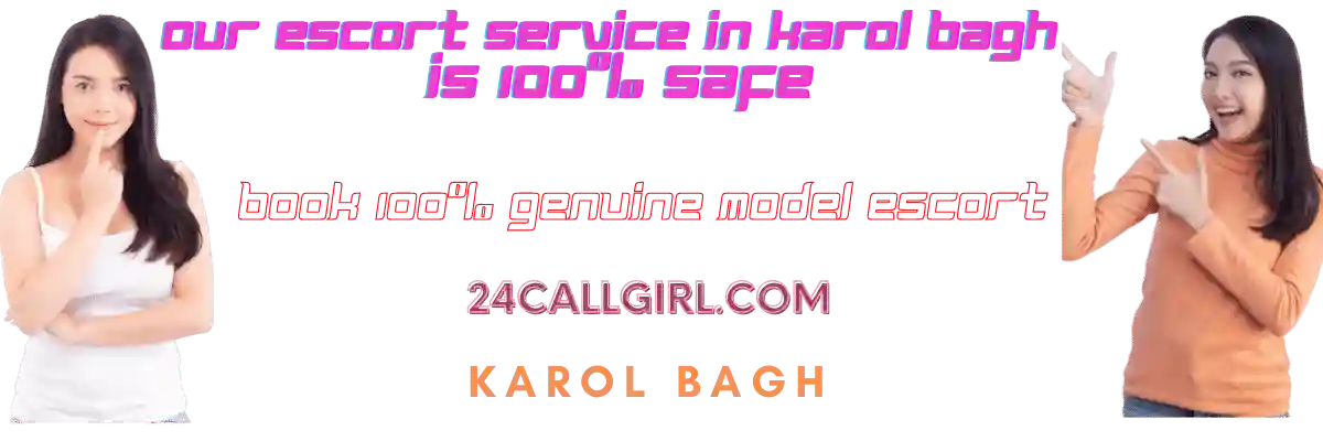 Karol Bagh Escort Banner