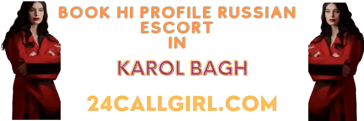 Karol Bagh Escort Banner