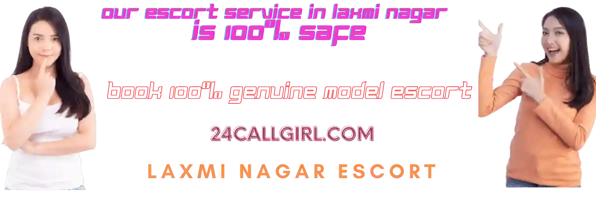 Laxmi Nagar Escort Banner