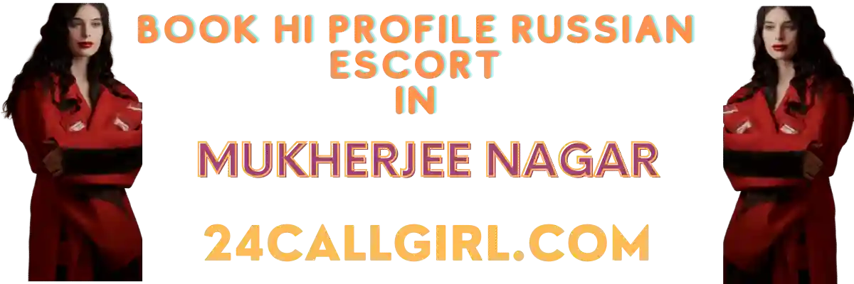 Mukherjee Nagar Escort Banner